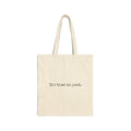 It’s Time to Poet - Canvas Tote Bag